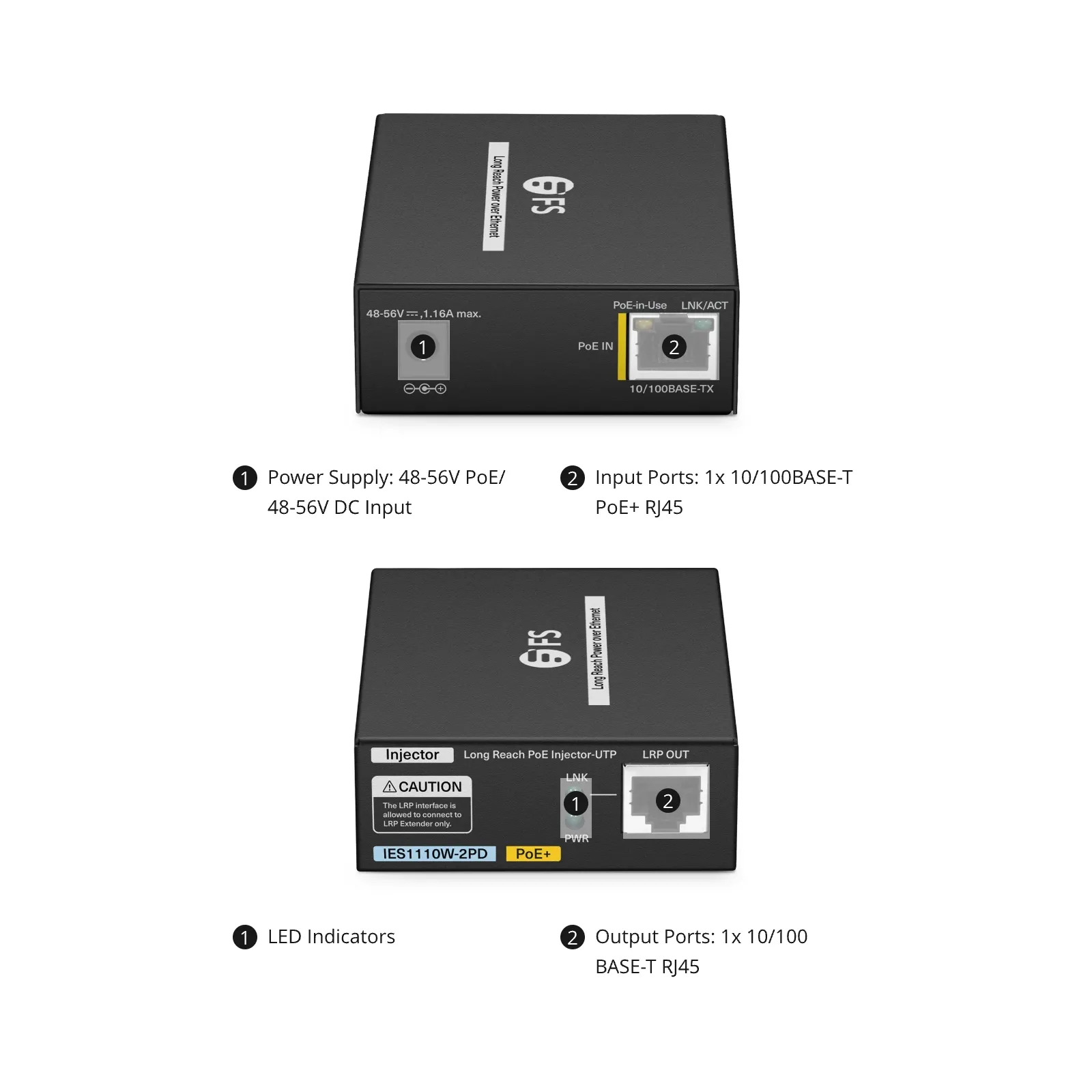 IES1110W-2PD, 1-Port 10/100M Fast Ethernet Long Reach PoE over UTP Injector, 1 x PoE+ Input to 1 x 10/100BASE-T RJ45 Output, -20 to 70°C Operating Temperature